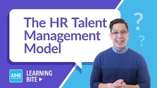 The HR Talent Management Model  AIHR Learning Bite [upl. by Aehsa60]