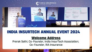 Building the Future of InsurTech  Prerak Sethi’s Welcome Address at IIA Annual Event 2024 [upl. by Hein]