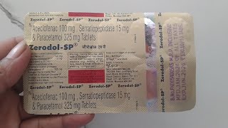 Aceclofenac Paracetamol and Serratiopeptidase Tablets Use Zerodol SP Tablet [upl. by Ahsetra476]