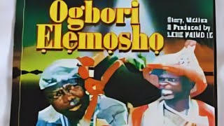 Ogbori Elemoso by Lere Paimo Full Movie History of Ogbomoso [upl. by Arquit159]