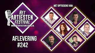 Het Artiesten Festival  Aflevering 242 [upl. by Annoel]