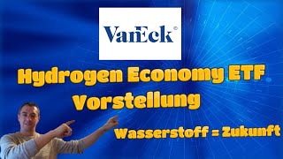 VanEck Vectors Hydrogen Economy  Wasserstoff ETF Vorstellung [upl. by Jewell843]