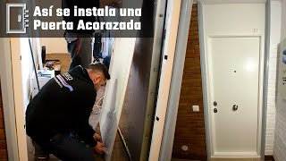 Cómo INSTALAR una PUERTA ACORAZADA 🧰🛠 [upl. by Oiramad128]