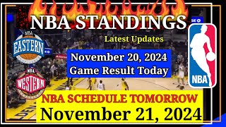 NBA STANDINGS TODAY as of November 20 2024  GAME RESULTS  NBA SCHEDULE November 21 2024 [upl. by Fadden235]