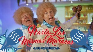 “HASTA LAS MISMAS MARACAS”  LOS VACUNITAS  Los Morancos Parodia [upl. by Tsew840]