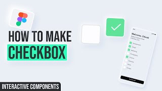 Checkbox  Figma Interactive Components with Variants [upl. by Cirederf]