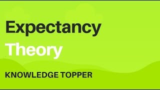 Expectancy Theory By Knowledge Topper UrduHindi [upl. by Sidwel323]