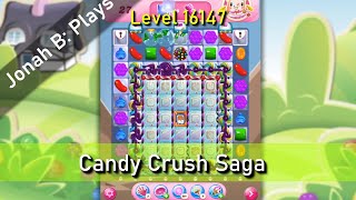 Candy Crush Saga Level 16147 [upl. by Nevsa]