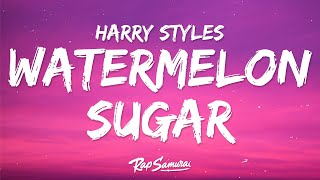 Harry Styles  Watermelon Sugar Lyrics [upl. by Ronel]