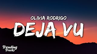 Olivia Rodrigo  deja vu Clean  Lyrics  1 Hour Pop Music Lyrics 2023 [upl. by Eiro208]