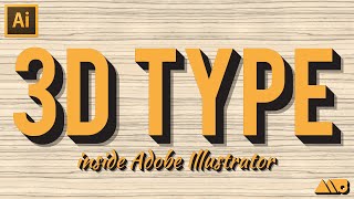 HowTo Create 3D Type in Adobe Illustrator Tutorial [upl. by Eidua254]