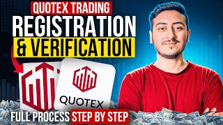 How to Create Your Account on Quotex Trading Broker  Quotex Registration amp Verification Process [upl. by Krawczyk]