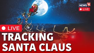 LIVE Tracking Santa Claus  Norad Santa Tracker 2023 LIVE  Santa Tracker 2023 Norad LIVE  N18L [upl. by Attemaj]