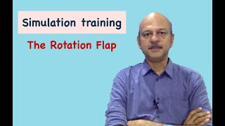 Simulation training for the perfect rotation flap [upl. by Nysilla151]