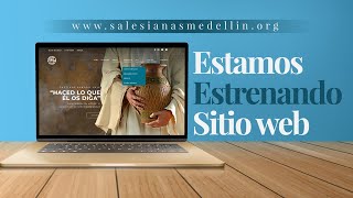 Estrenando Sitio Web SALESIANAS MEDELLIN [upl. by Nomahs]