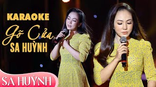 KARAOKE Gõ Cửa  Sa Huỳnh Beat chuẩn [upl. by Nnylatsyrk]