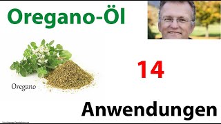 Oreganoöl 14 Anwendungsmöglichkeiten [upl. by Wilfreda]