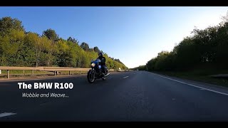 The Driven Wheel  BMW R100 Wobble and Weave a Detailed Review [upl. by Notnilc]