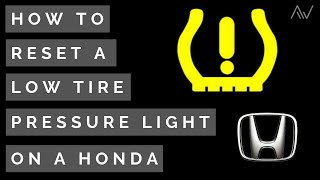 How to reset the low tire pressure light on most Hondas TPMS [upl. by Dnomed]