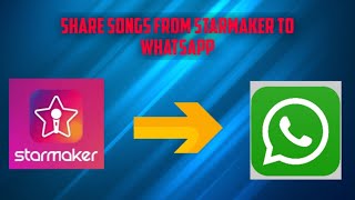 How to share Starmaker songs on WhatsApp  Facebook  Youtube [upl. by Safier]