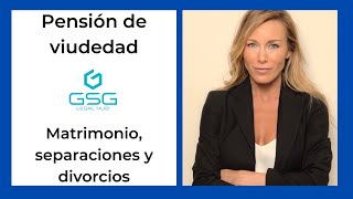 Pensión de viudedad matrimonio separaciones y divorcios [upl. by Uhej634]