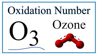 How to find the Oxidation Number for in O3 Ozone [upl. by Nomrej]