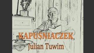 Kapuśniaczek Tuwim J  KOCHAM CZYTAĆ [upl. by Lune]