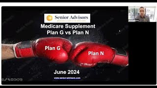 Medicare Supplement  Plan G vs Plan N  2024 Update [upl. by Godden]