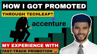 Accenture TECHLEAP Program  Got Fastrack promotion [upl. by Irrok]