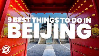 TOP 10 Best Things To Do in Beijing China 2024  Travel Guide [upl. by Okuy595]