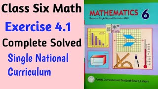 Six Class Math Exercise 41 Complete6th Class Math Chapter 4 New Book SNC [upl. by Luemas250]