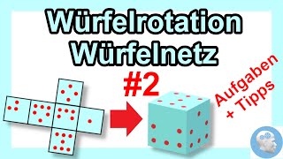 Räumliches Vorstellungsvermögen am Würfel verbessern  Teil 2  mit Aufgaben Lösungen und Tipps [upl. by Kinghorn]