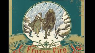 Lamplighter Theatre Presents  Frozen Fire [upl. by Shel]