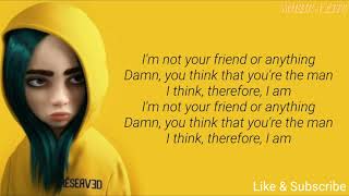 Billie Eilish  Therefore I Am  Lyrics Im not your friend or anything [upl. by Mendie240]