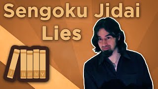 Warring States Japan Sengoku Jidai  Lies  Extra History [upl. by Selyn943]