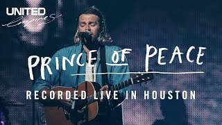 Prince of Peace recorded in Houston  Hillsong UNITED [upl. by Zubkoff]