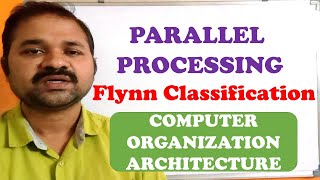 Parallel Processing in Computer Organization Architecture  Pipelining  Flynn classification comp [upl. by Okihsoy]