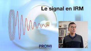 Le signal en IRM [upl. by Sparhawk993]