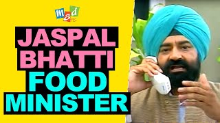 JASPAL BHATTI as FOOD MINISTER [upl. by Osi738]