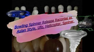 Ten pin Bowling  0045 Spinner style bowling ball Helicopter UFO [upl. by Girand]