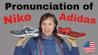 Pronunciation of Nike Adidas amp Other Top Shoe Brands [upl. by Platt613]