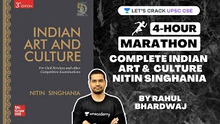 Complete Art and Culture by Nitin Singhania  4Hour Marathon Session  UPSC CSEIAS 2021 [upl. by Holmes208]