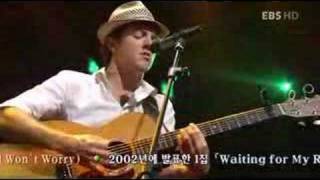 Jason Mraz The RemedyI Wont Worry live [upl. by Llenrev]