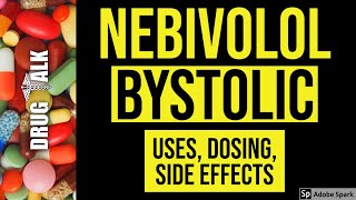 Nebivolol or Bystolic Medication Information dosing side effects patient counseling [upl. by Zaccaria147]