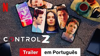 Control Z Temporada 3  Trailer em Português  Netflix [upl. by Aimal118]