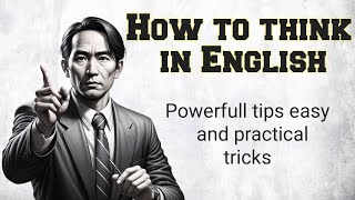 Practice English Speaking  How to think in English easy Tips  Graded Reader  learn English SSE [upl. by Anaidiriv862]