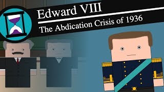 Edward VIII and the Abdication Crisis History Matters Short Animated Documentary [upl. by Rajewski203]