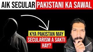 Pakistan May Secularism A Sakti Hay [upl. by Adlar]