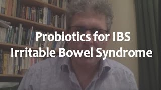 Probiotics for IBS  Irritable Bowel Syndrome [upl. by Yonah]