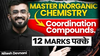 Coordination Compounds Class 12 One Shot  Inorganic Chemistry  NEET 2024  Nitesh Devnani [upl. by Esinereb]